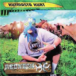 Kut Masta Kurt - Redneck Olympics