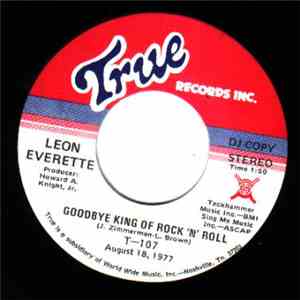Leon Everette - Goodbye King Of Rock 'N' Roll