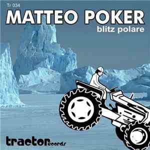 Matteo Poker - Blitz Polare