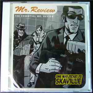 Mr. Review - One Way Ticket To Skaville