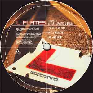 Natural Mystic & Brillo  - L Plates Volume 12