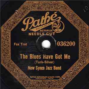 New Synco Jazz Band - The Blues Have Got Me / Oh, Mabel