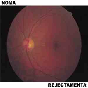 Noma / Rejectamenta - Split