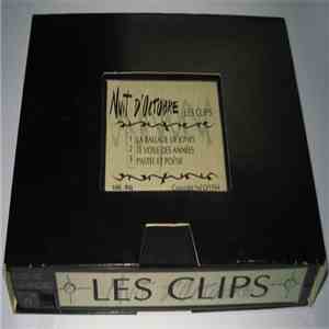 Nuit D'Octobre - Les Clips