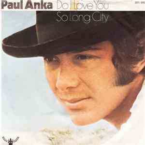 Paul Anka - Do I Love You