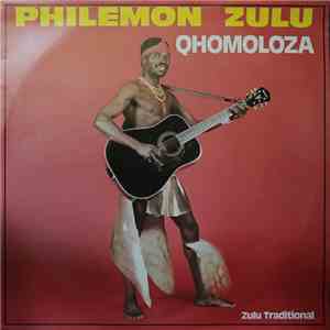 Philemon Zulu - Qhomoloza