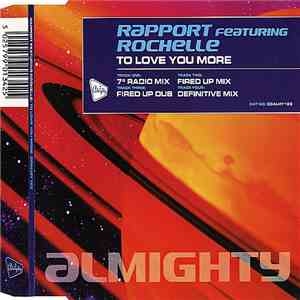 Rapport Featuring Rochelle  - To Love You More