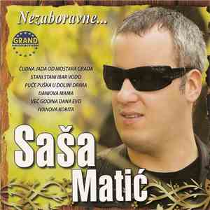 Saša Matić - Nezaboravne...