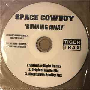 Space Cowboy - Running Away