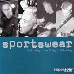 Sportswear - Building, Dwelling, Thinking
