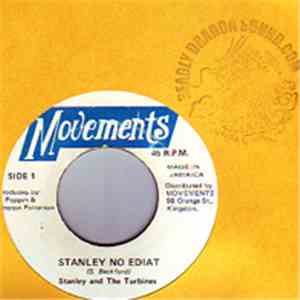 Stanley And The Turbines - Stanley No Ediat