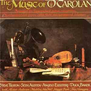 Steve Tilston, Seth Austen, Angelo Eleuteri, Duck Baker - The Music Of O' C ...