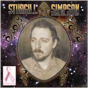 Sturgill Simpson - Metamodern Sounds In Country Music