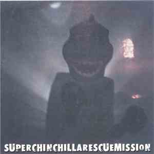 Superchinchillarescuemission - Superchinchillarescuemission
