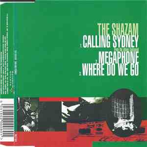 The Shazam - Calling Sydney