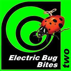 Various - Electric Bug Bites Two