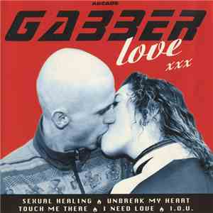 Various - Gabber Love XXX