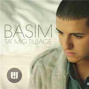 Basim  - Ta' Mig Tilbage