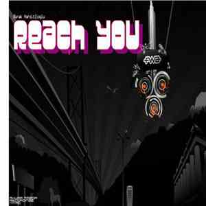 Burak Harsitlioglu - Reach You