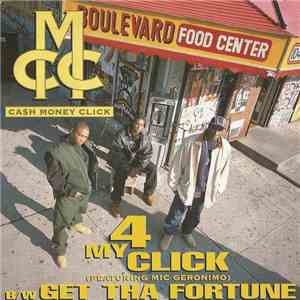 Ca$h Money Click - 4 My Click / Get Tha Fortune