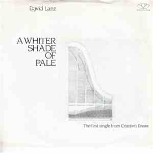 David Lanz - A Whiter Shade Of Pale