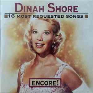 Dinah Shore - 16 Most Requested Songs: Encore!