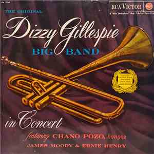 Dizzy Gillespie Big Band - The Original Dizzy Gillespie Big Band