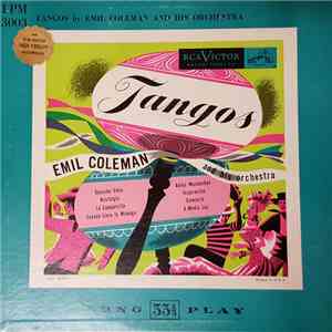 Emil Coleman And His Orchestra - Tangos