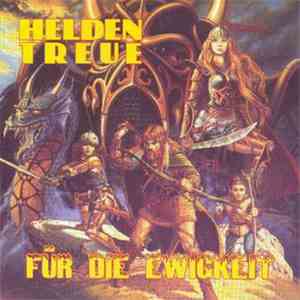 Heldentreue - Für Die Ewigkeit