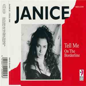 Janice  - Tell Me / On The Borderline