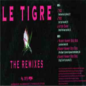 Le Tigre - The Remixes