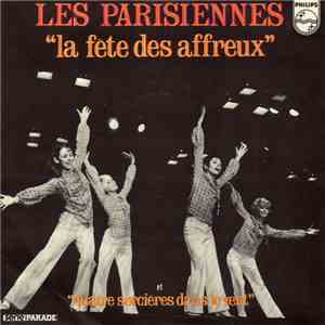 Les Parisiennes Avec Claude Bolling Et Son Orch. - La Fête Des Affreux / Qu ...