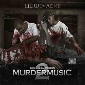 Lil' Rue And Aone - Murder Music 2