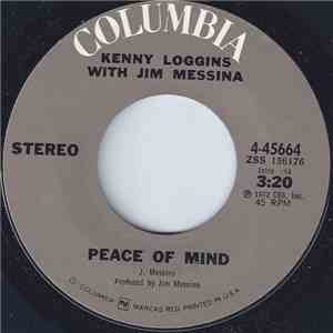 Loggins And Messina - Peace Of Mind / House At Pooh Corner