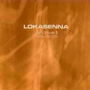 Lokasenna - Archive II 1998 - 2005