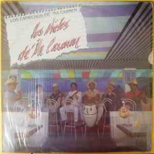 Los Nietos De 'Ña Carmen - Los Caprichos De 'Ña Carmen