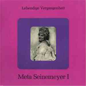 Meta Seinemeyer - Lebendige Vergangenheit - Meta Seinemeyer I
