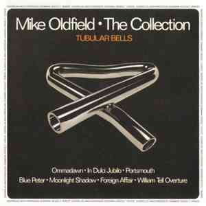 Mike Oldfield - The Collection • Tubular Bells