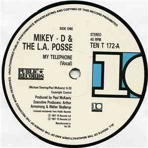 Mikey - D & The L.A. Posse - My Telephone