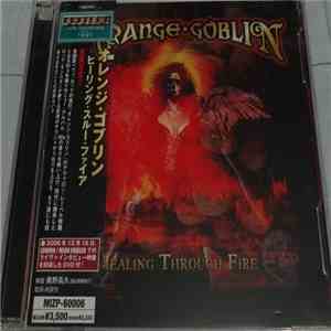 Orange Goblin - Healing Through Fire
