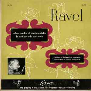 Ravel, L'Orchestre De La Suisse Romande, Ernest Ansermet - Valses Nobles Et ...