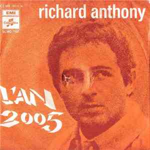 Richard Anthony  - L’An 2005