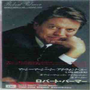 Robert Palmer - Mercy Mercy Me