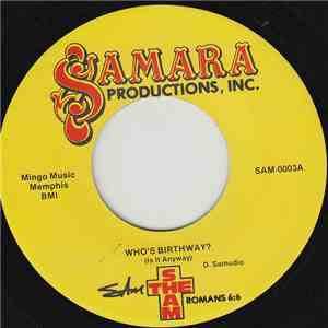 Sam The Sham - Who's Birthway? (Is It Anyway)