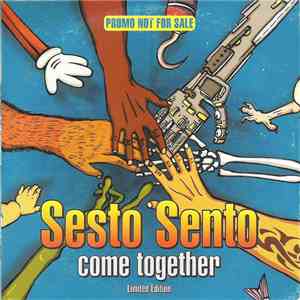 Sesto Sento - Come Together
