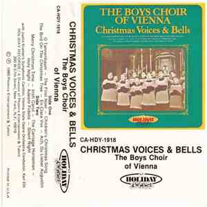 The Boys Choir Of Vienna - Christmas Voices & Bells
