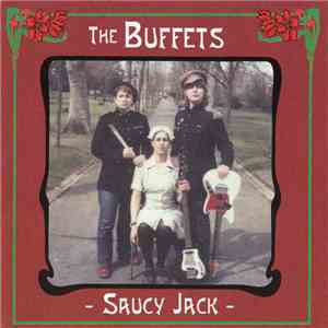 The Buffets - Saucy Jack