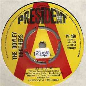 The Doyley Brothers - Let It Be Me