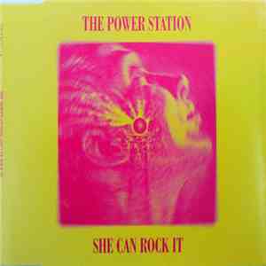 The Power Station - She Can Rock It