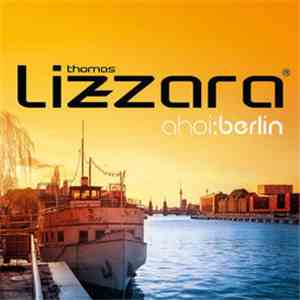 Thomas Lizzara - ahoi:berlin